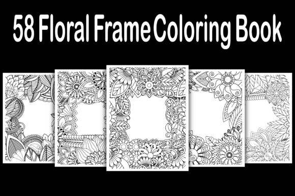 Download Floral Frame Coloring Book - Floral Collection