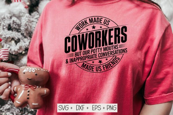 Download Coworker Gift Svg, Work Made Us Coworker - Coworker gift svg Collection