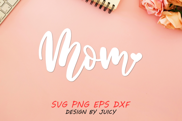 Download Mom with Heart Svg for Cricut - Art Collection